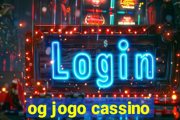 og jogo cassino